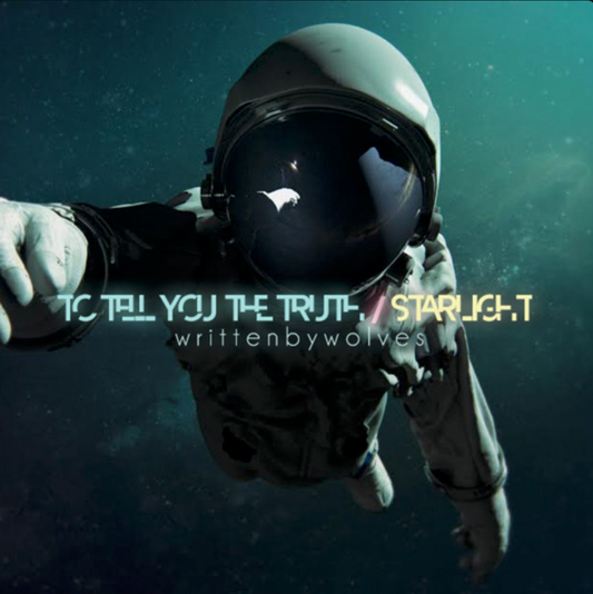 TO TELL YOU THE TRUTH / STARLIGHT